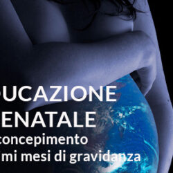 Educazione prenatale prematrimoniale e/o primi mesi di attesa